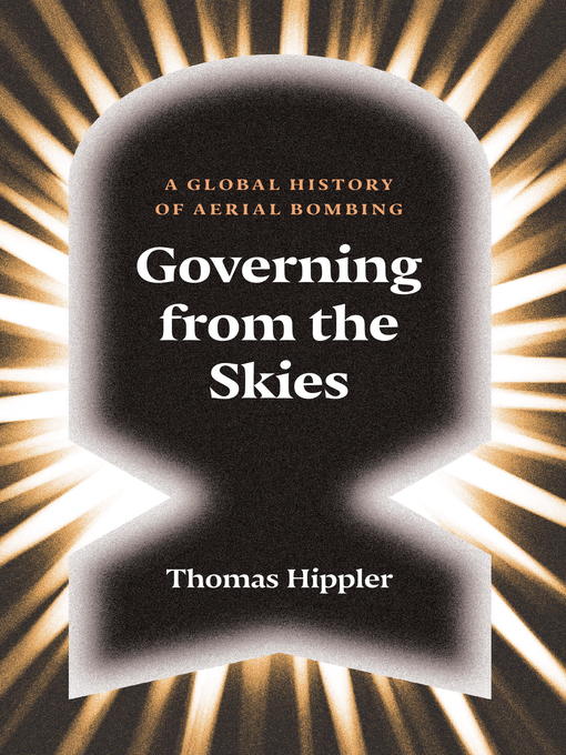 Title details for Governing from the Skies by Thomas Hippler - Available